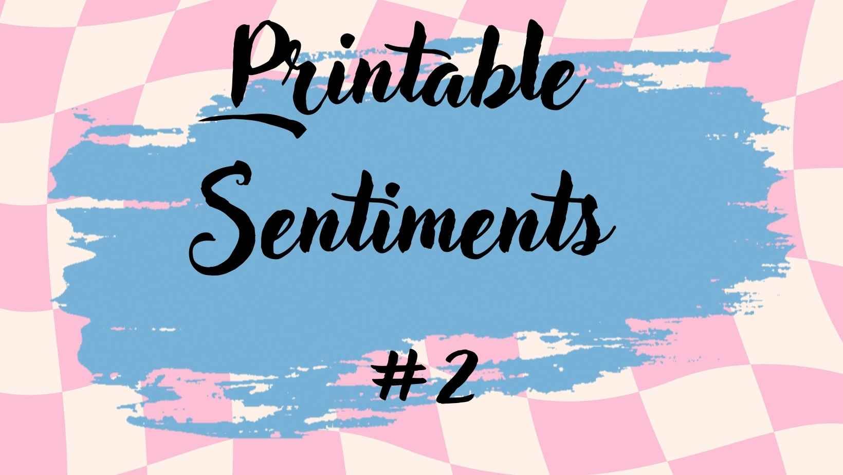 Printable Card Making Sentiments by Natasha Foote Creative