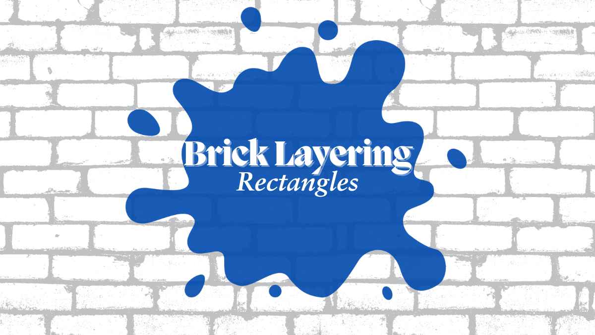 Brick Layering Rectangles by Natasha Foote Creative